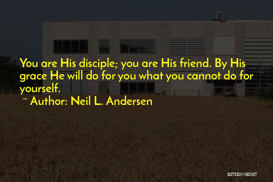 Neil L. Andersen Quotes 1265055