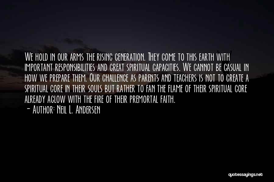 Neil L. Andersen Quotes 1864900