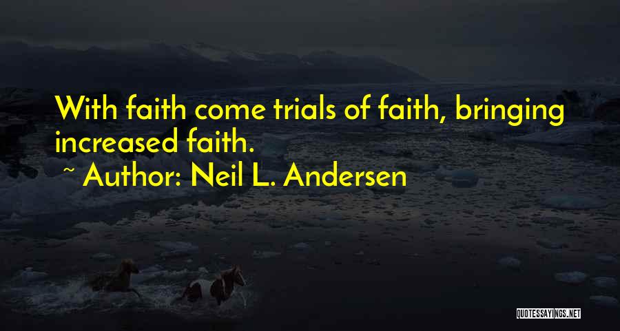 Neil L. Andersen Quotes 2122097