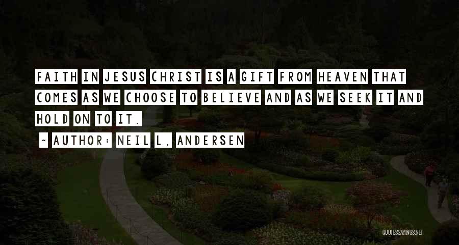 Neil L. Andersen Quotes 235426