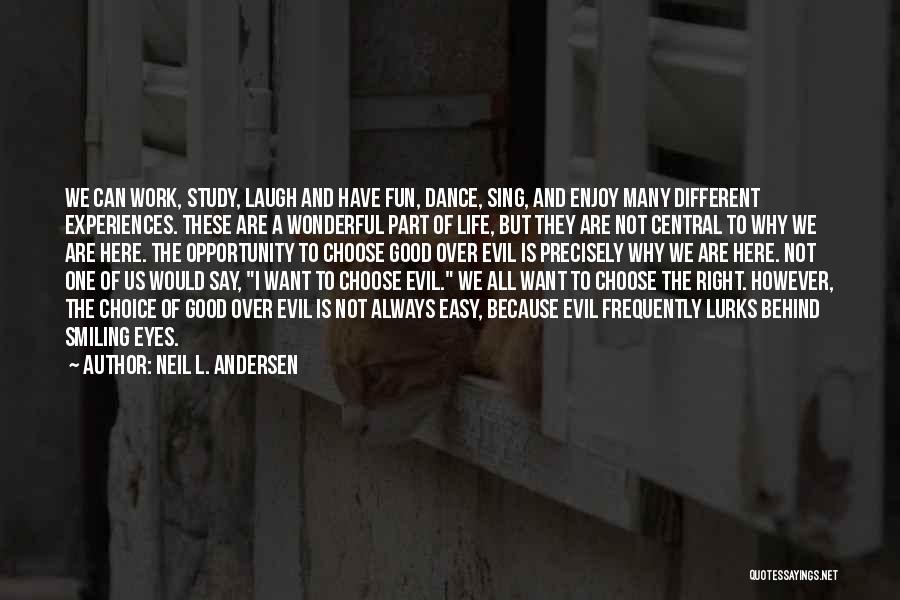 Neil L. Andersen Quotes 96884