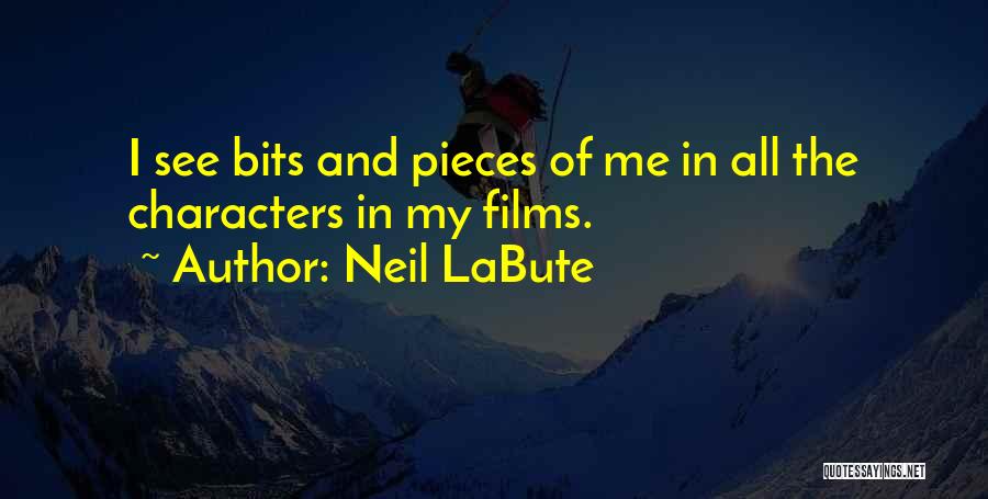 Neil LaBute Quotes 506505