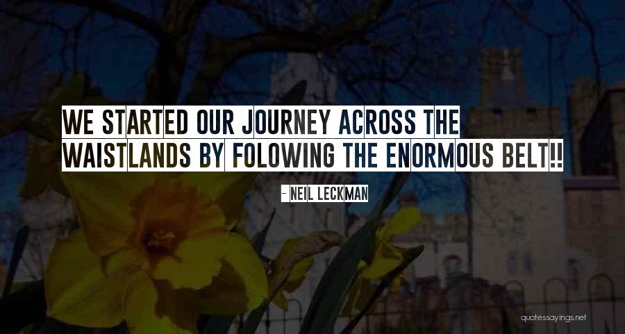 Neil Leckman Quotes 1036339 Neil Leckman Quotes 1036339