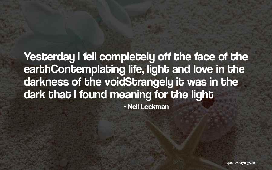 Neil Leckman Quotes 1186265