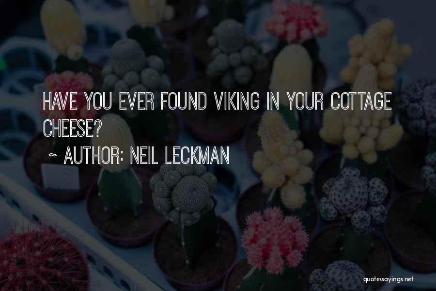 Neil Leckman Quotes 1224331