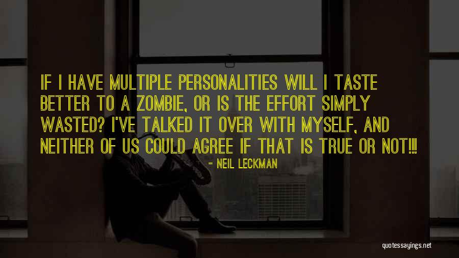 Neil Leckman Quotes 1426888