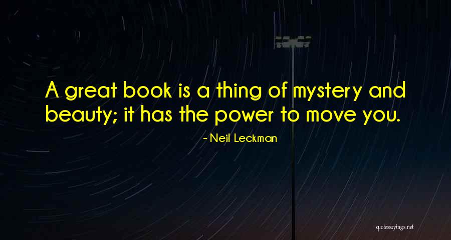 Neil Leckman Quotes 1556404