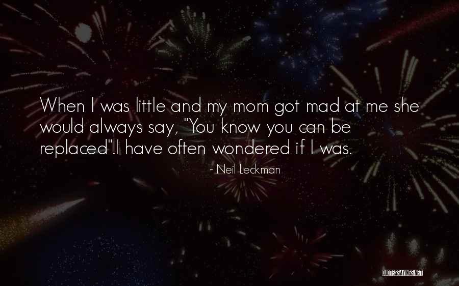 Neil Leckman Quotes 1623553