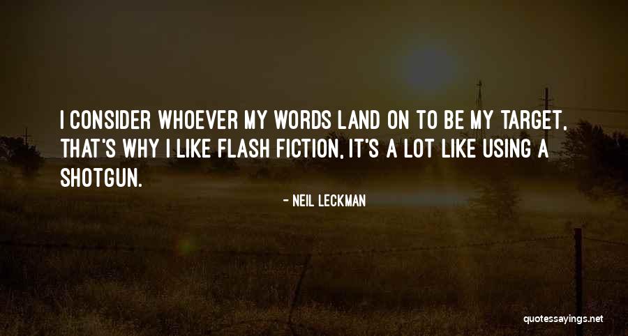 Neil Leckman Quotes 1623877