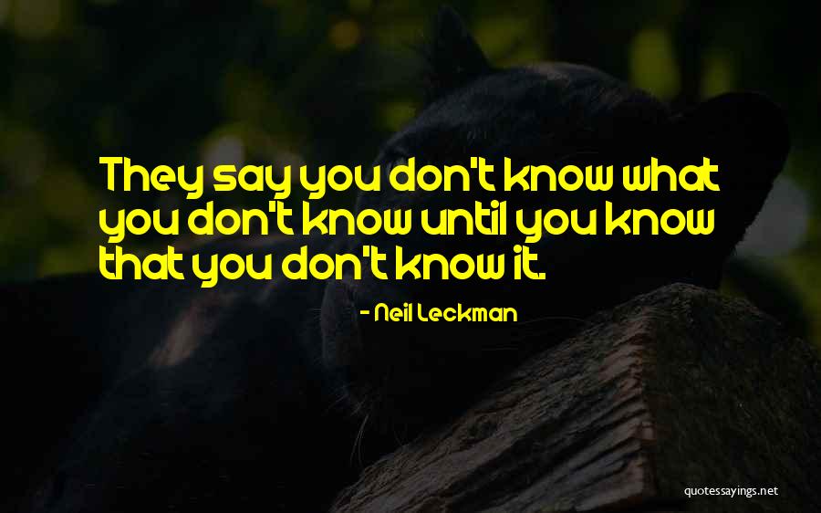 Neil Leckman Quotes 177800