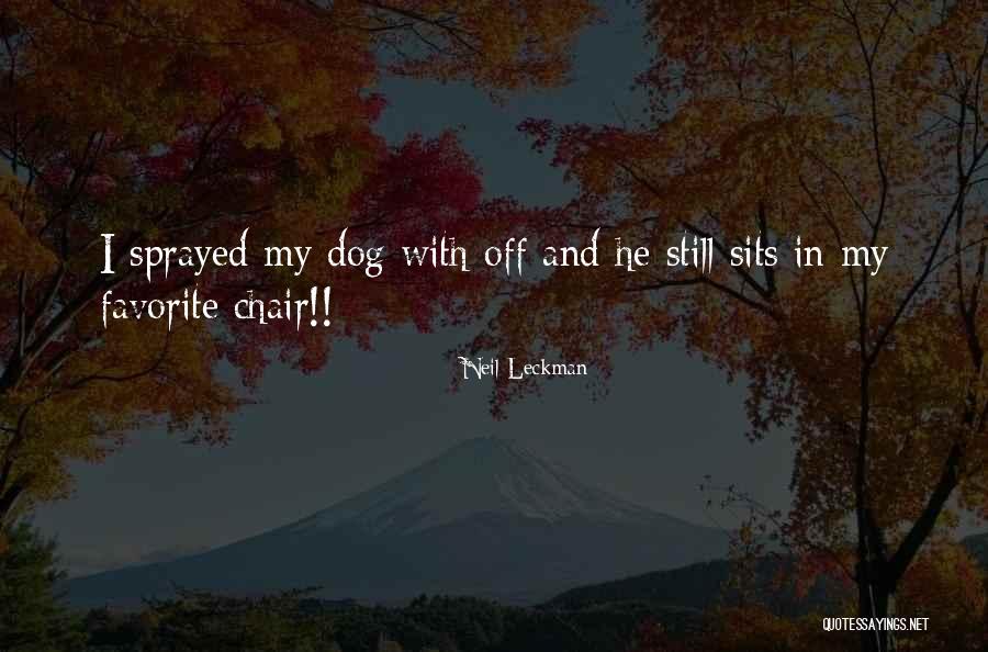 Neil Leckman Quotes 640309