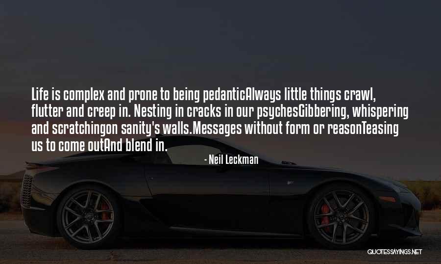 Neil Leckman Quotes 728755