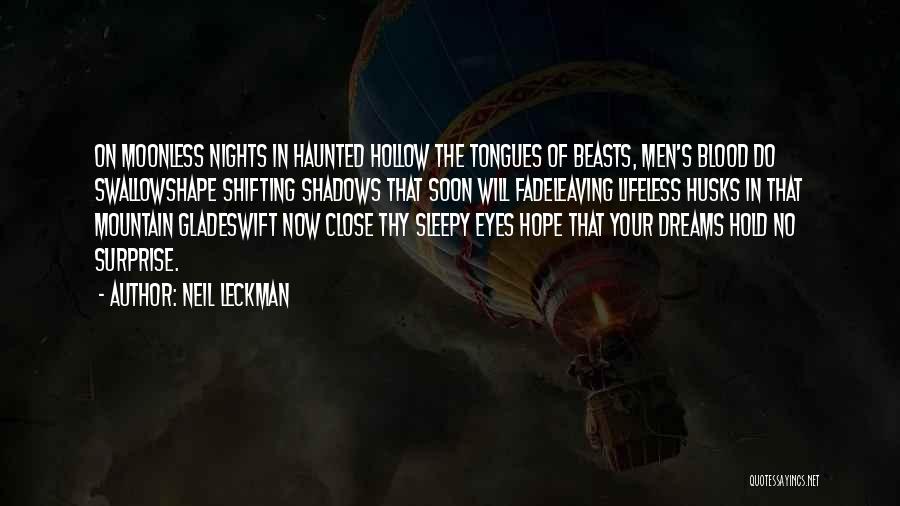 Neil Leckman Quotes 761799