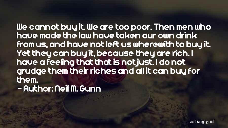 Neil M. Gunn Quotes 1134123