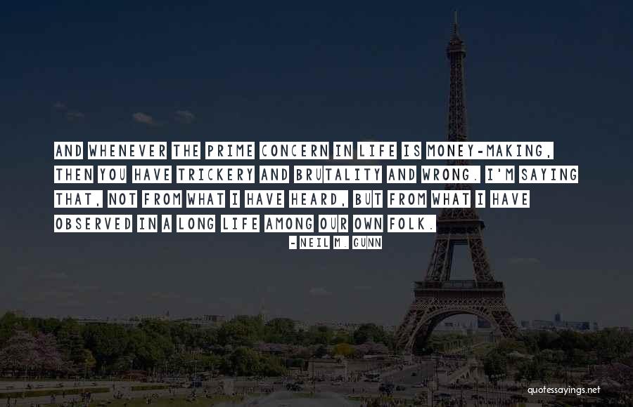 Neil M. Gunn Quotes 801961 Neil M. Gunn Quotes 801961