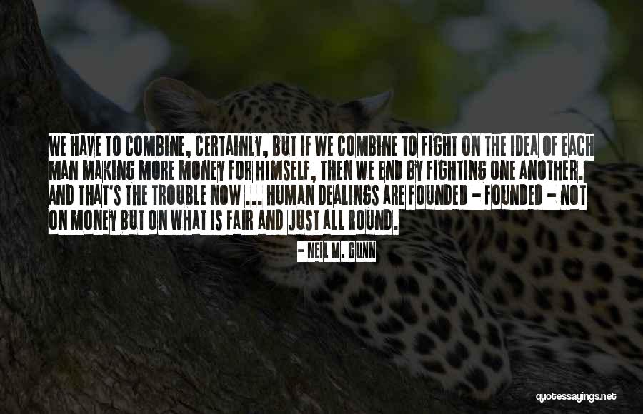 Neil M. Gunn Quotes 852461 Neil M. Gunn Quotes 852461