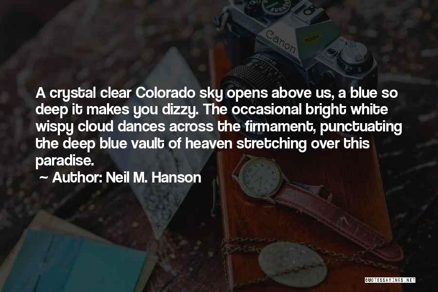 Neil M. Hanson Quotes 1299486