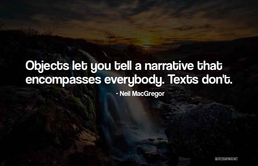 Neil MacGregor Quotes 1076171
