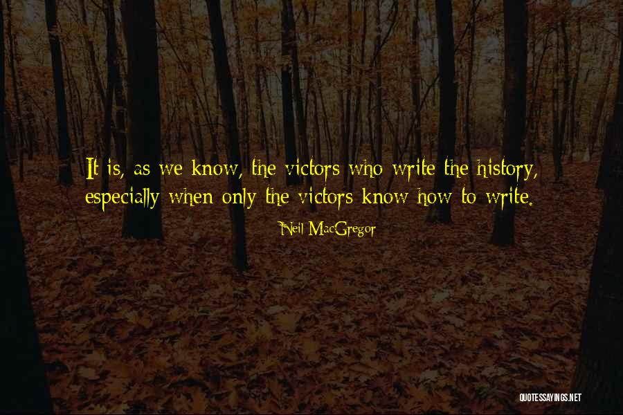 Neil MacGregor Quotes 1113946 Neil MacGregor Quotes 1113946