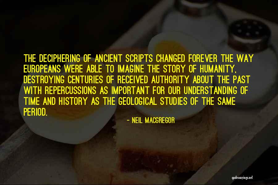 Neil MacGregor Quotes 2223594 Neil MacGregor Quotes 2223594