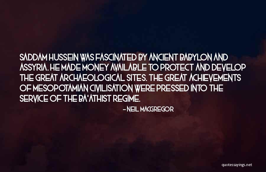 Neil MacGregor Quotes 318321 Neil MacGregor Quotes 318321