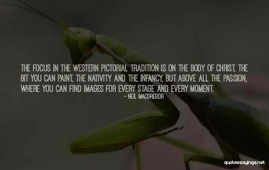 Neil MacGregor Quotes 605533 Neil MacGregor Quotes 605533