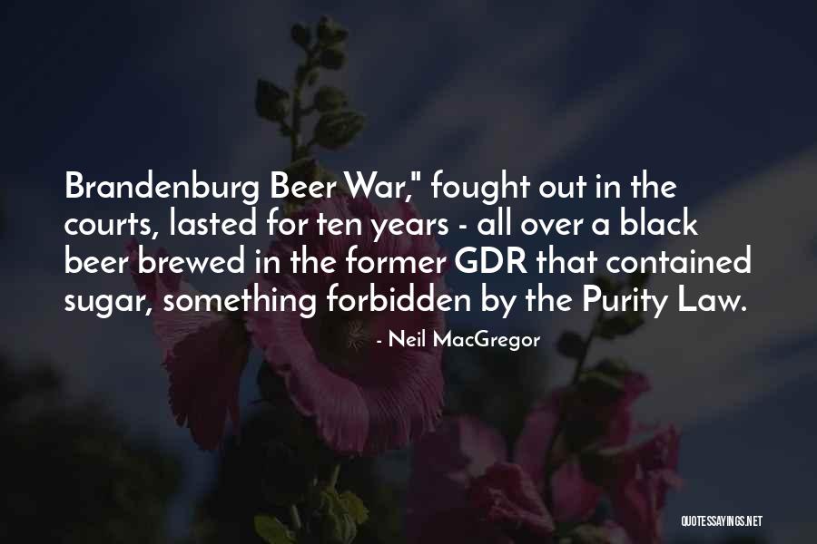 Neil MacGregor Quotes 946101 Neil MacGregor Quotes 946101