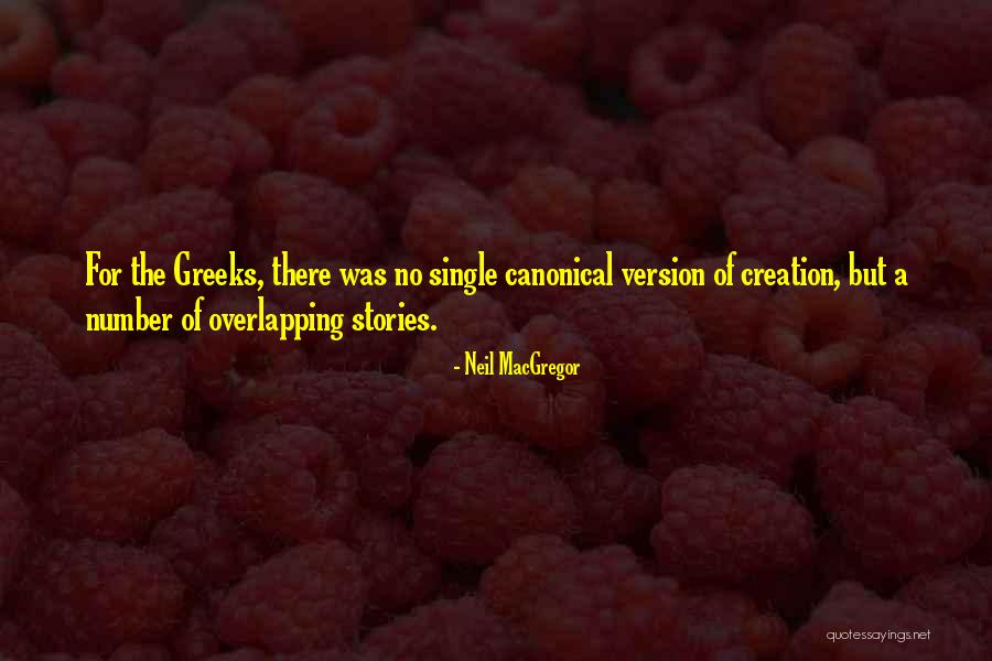 Neil MacGregor Quotes 971864 Neil MacGregor Quotes 971864