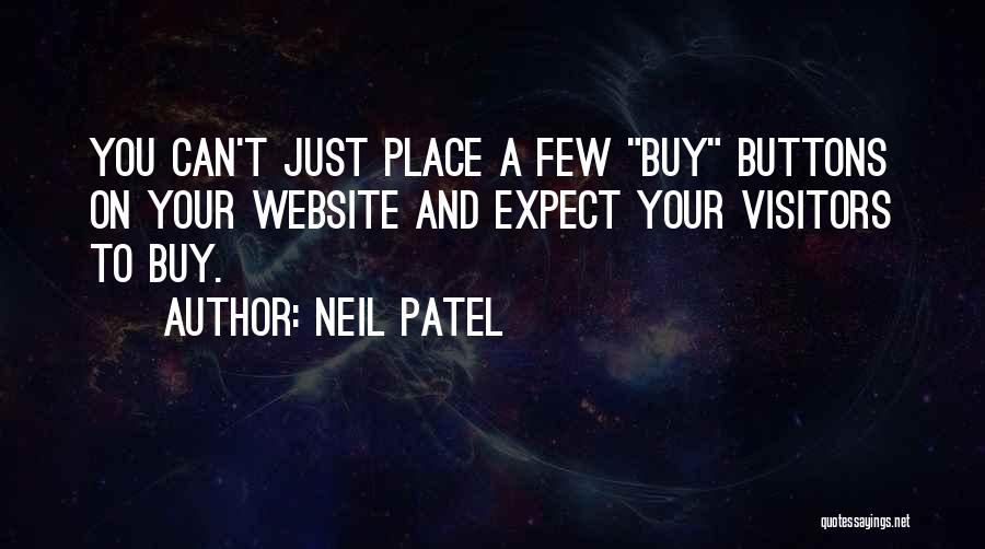 Neil Patel Quotes 1683303