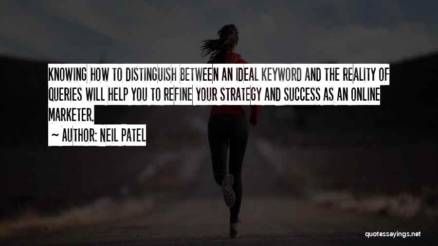 Neil Patel Quotes 1901097