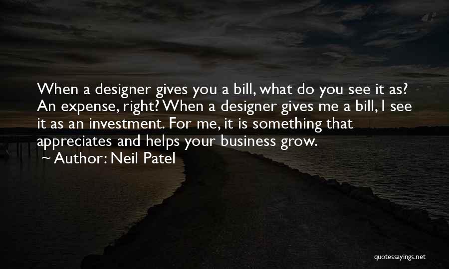 Neil Patel Quotes 2239543