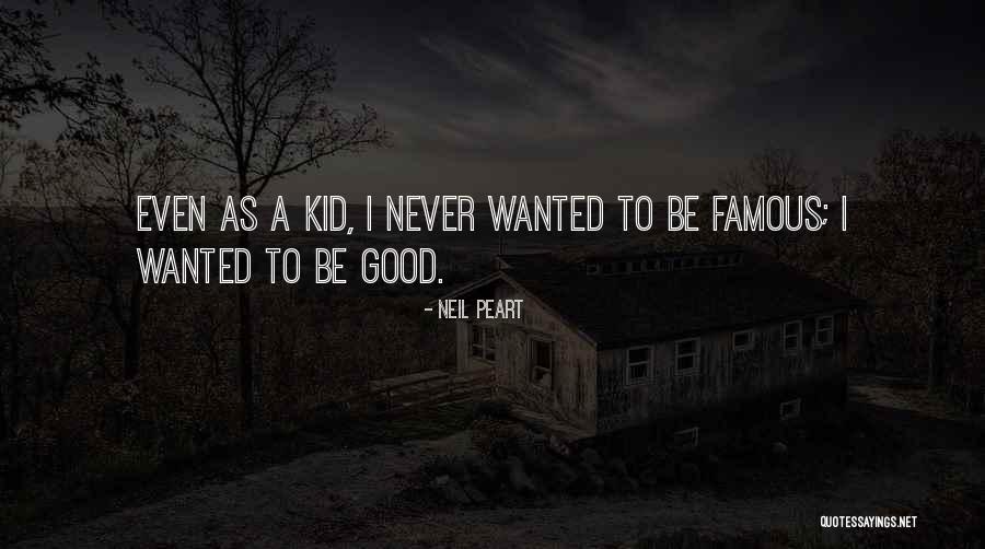 Neil Peart Famous Quotes By Neil Peart Neil Peart Famous Quotes By Neil Peart