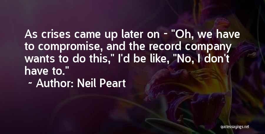 Neil Peart Quotes 1248475