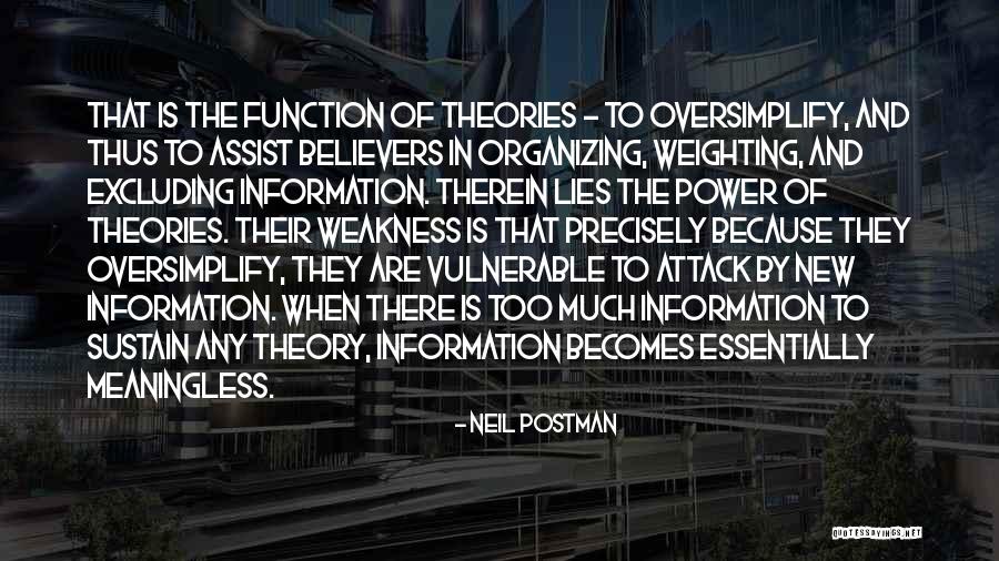 Neil Postman Quotes 1273437