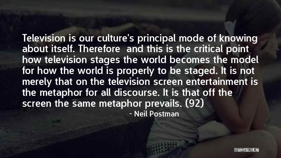 Neil Postman Quotes 1672309