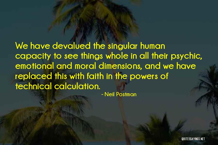 Neil Postman Quotes 1865654