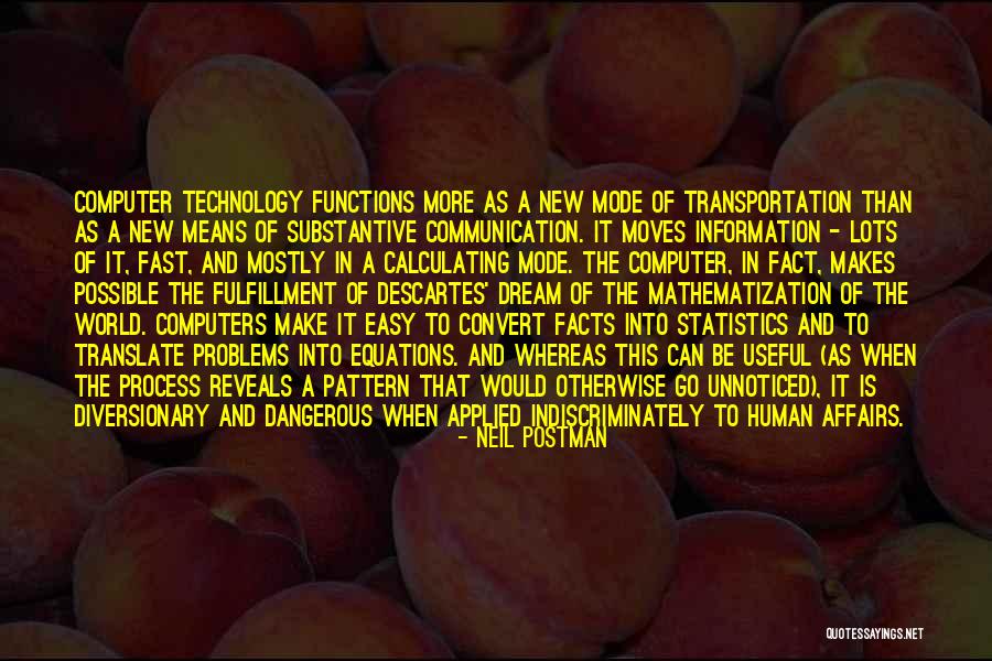 Neil Postman Quotes 2195162