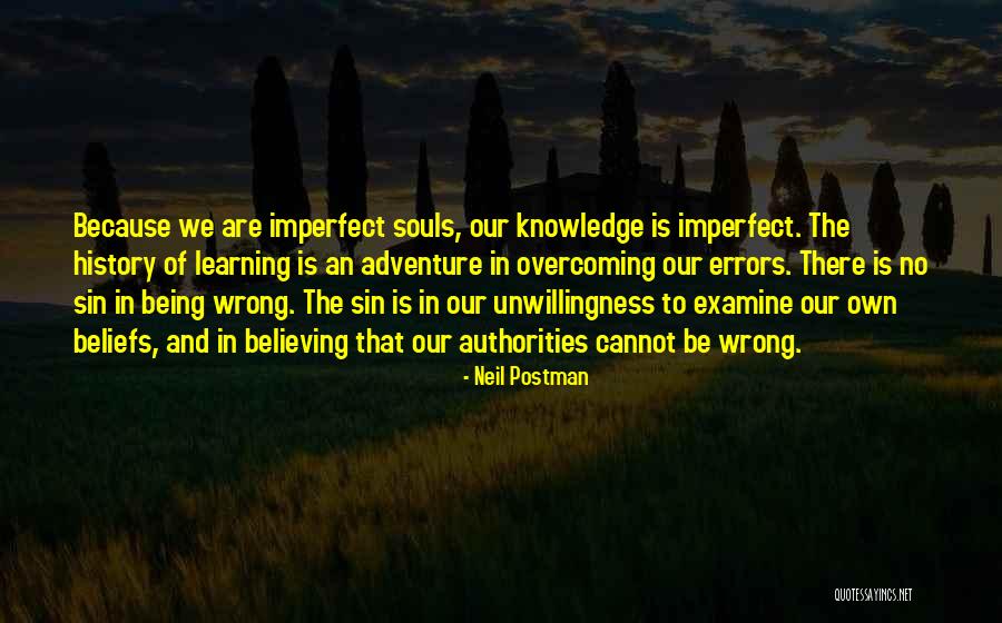 Neil Postman Quotes 277806