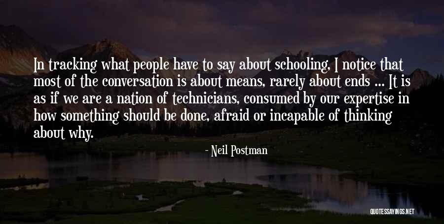 Neil Postman Quotes 400989