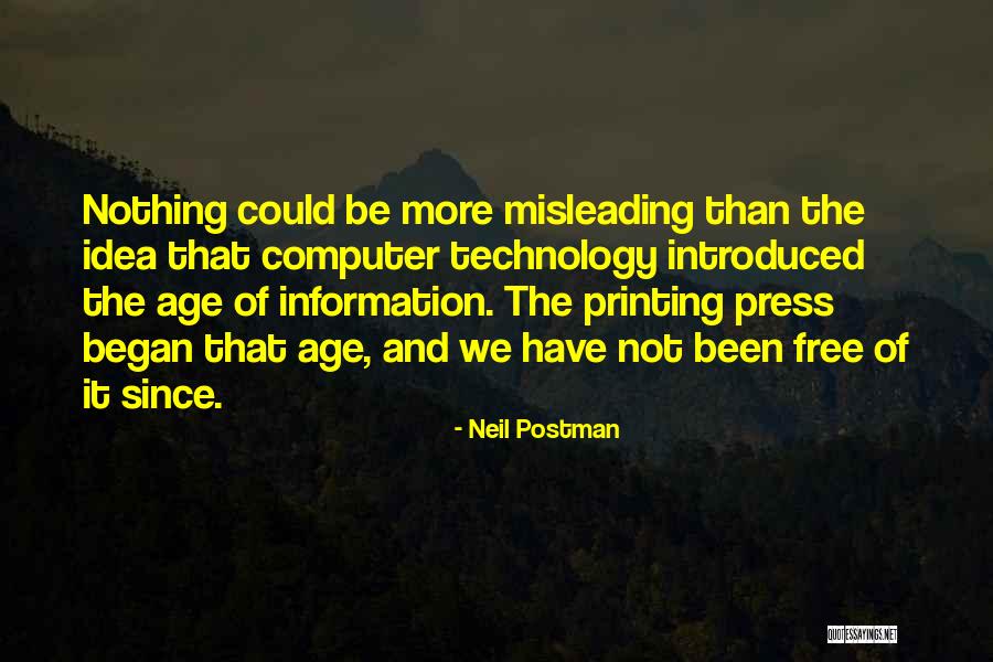 Neil Postman Quotes 759020