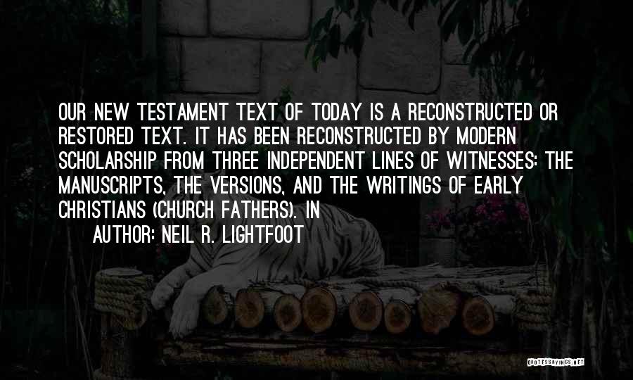 Neil R. Lightfoot Quotes 1676420