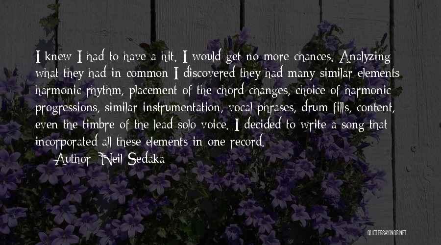 Neil Sedaka Quotes 2118112