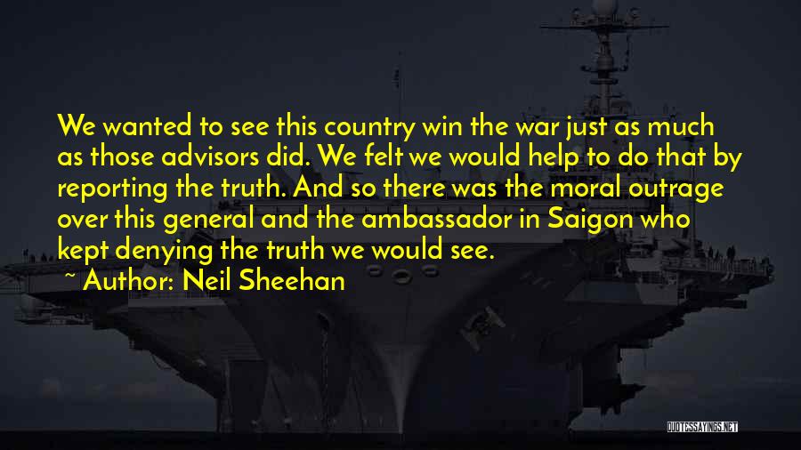 Neil Sheehan Quotes 2107778