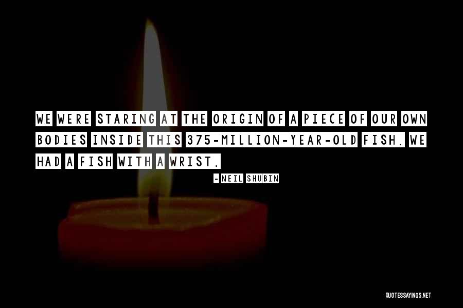 Neil Shubin Quotes 2220518 Neil Shubin Quotes 2220518