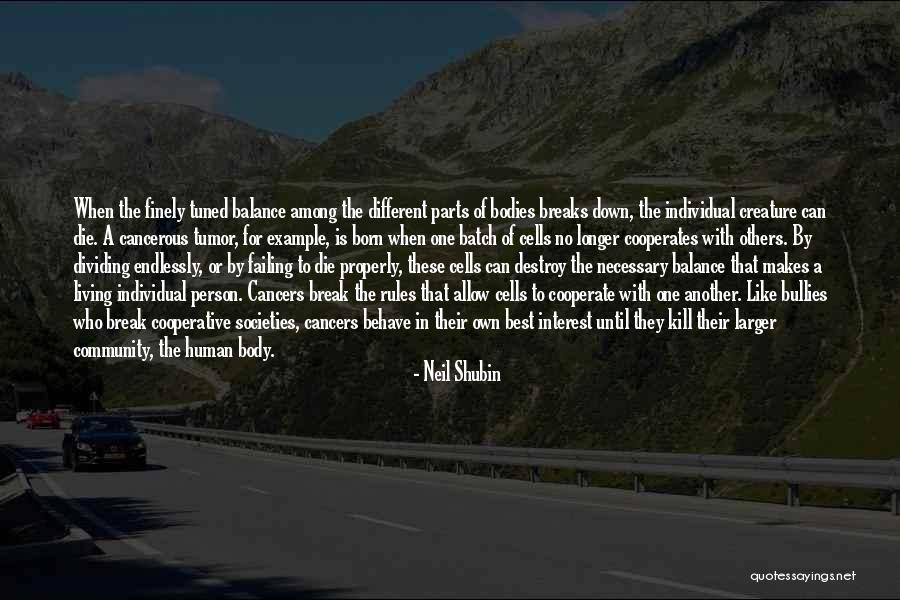Neil Shubin Quotes 492448 Neil Shubin Quotes 492448
