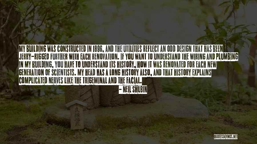 Neil Shubin Quotes 658702 Neil Shubin Quotes 658702