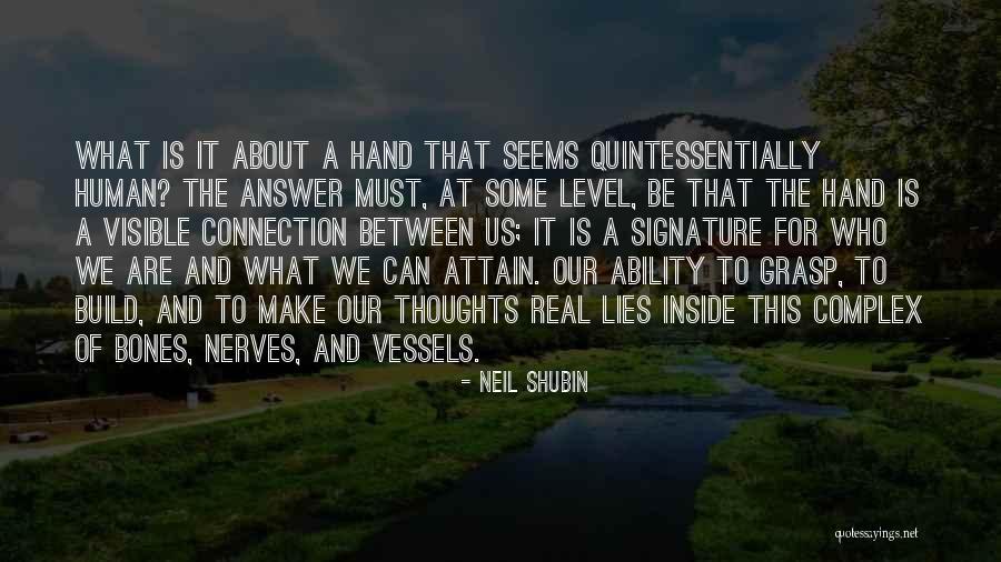 Neil Shubin Quotes 712790 Neil Shubin Quotes 712790
