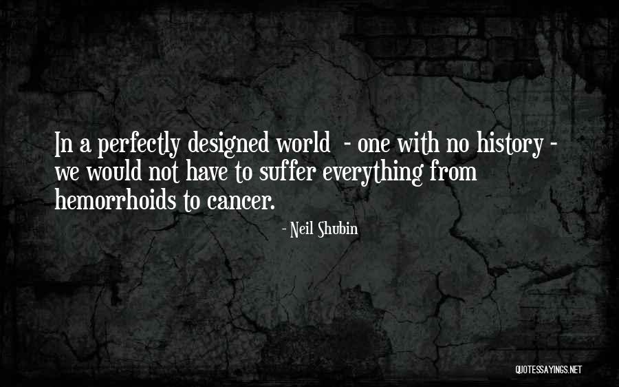 Neil Shubin Quotes 951694 Neil Shubin Quotes 951694