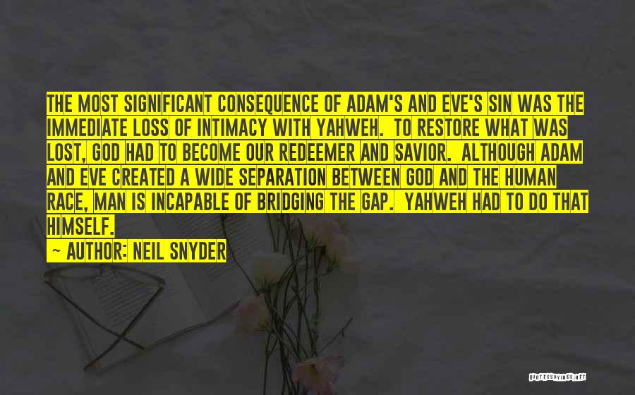 Neil Snyder Quotes 294240
