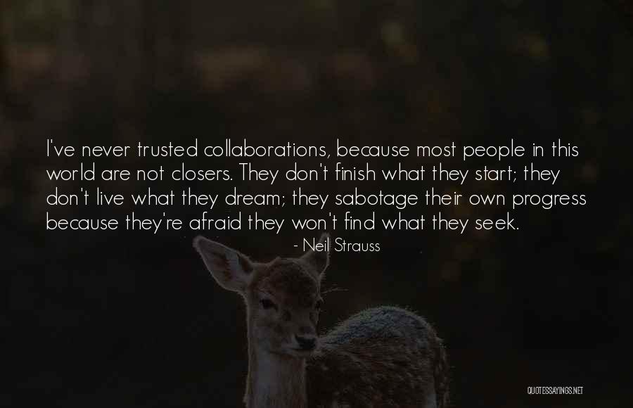 Neil Strauss Quotes 1101113